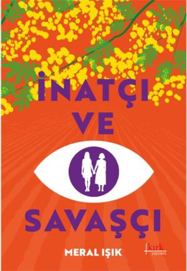 İnatçı ve Savaşçı