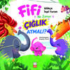Fifi Ne Zaman Çığlık Atmalı?