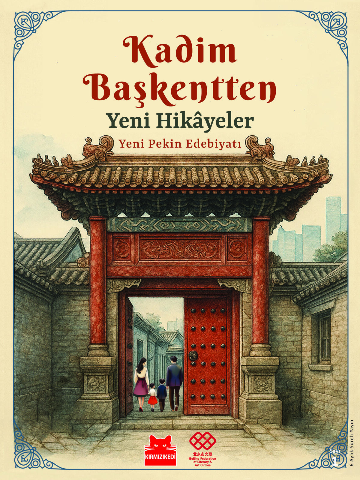 Kadim Başkentten Yeni Hikayeler - Yeni Pekin Edebiyatı