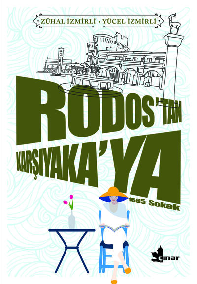 Rodos’tan Karşıyaka’ya – 1685 Sokak