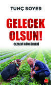 Gelecek Olsun! - Cezaevi Günlükleri