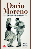 Dario Moreno – Akdeniz Aşk Şarkıcıları