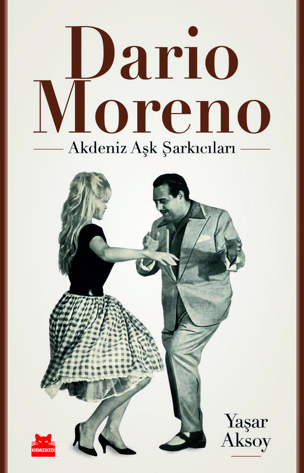 Dario Moreno – Akdeniz Aşk Şarkıcıları