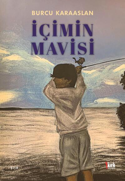 İçimin Mavisi