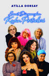 Sanat Dünyamızdan Kadın Portreleri