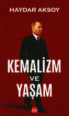Kemalizm ve Yaşam