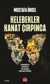 Kelebekler Kanat Çırpınca