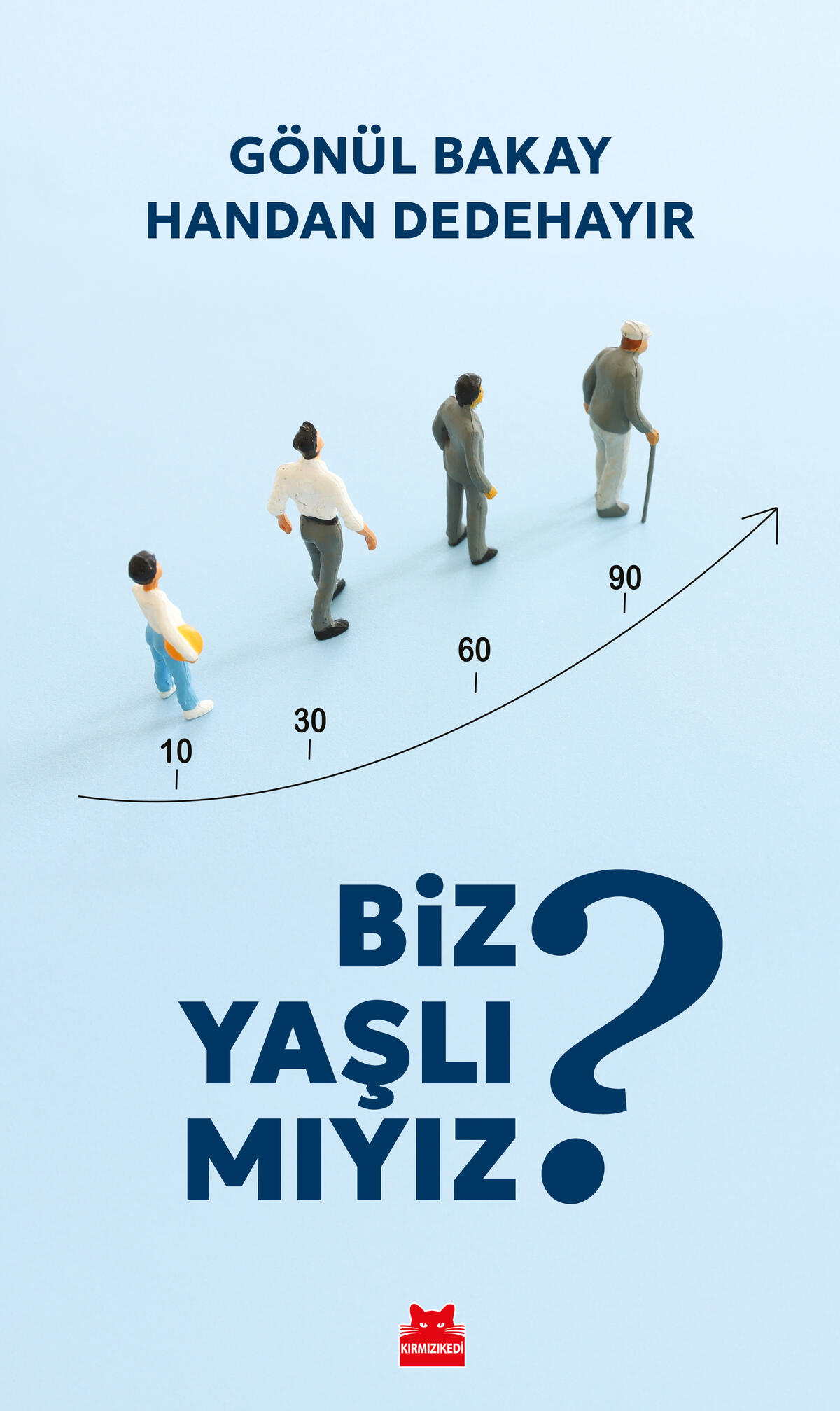 Biz Yaşlı mıyız?