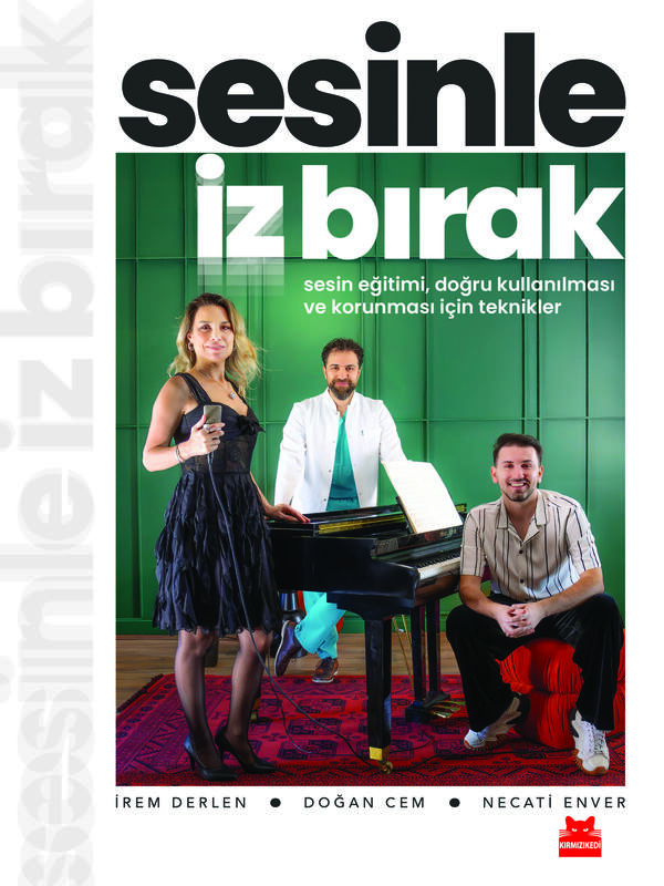 Sesinle İz Bırak – Sesin Eğitimi, Doğru Kullanımı ve Korunması İçin Teknikler
