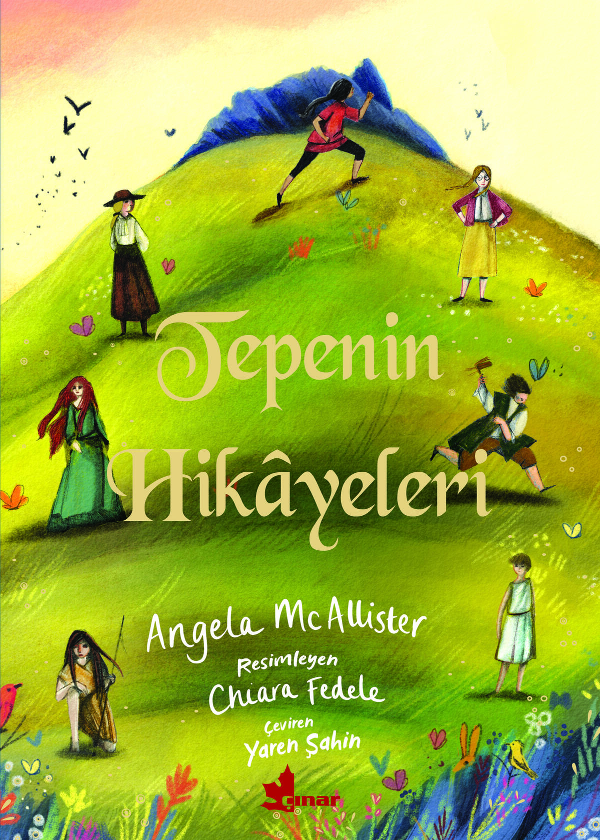 Tepenin Hikâyeleri