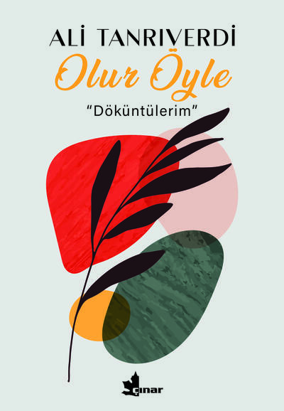 Olur Öyle - Döküntülerim