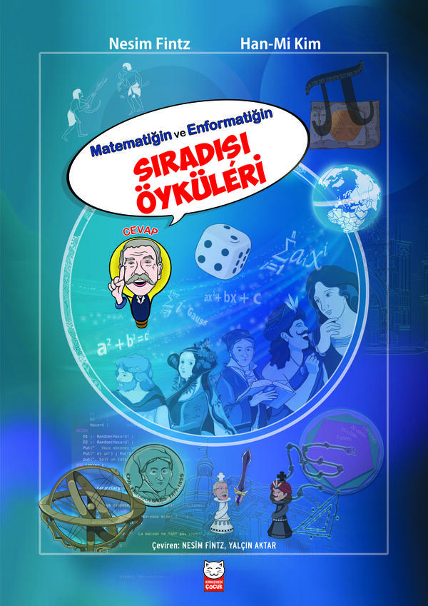 Matematiğin ve Enformatiğin Sıradışı Öyküleri