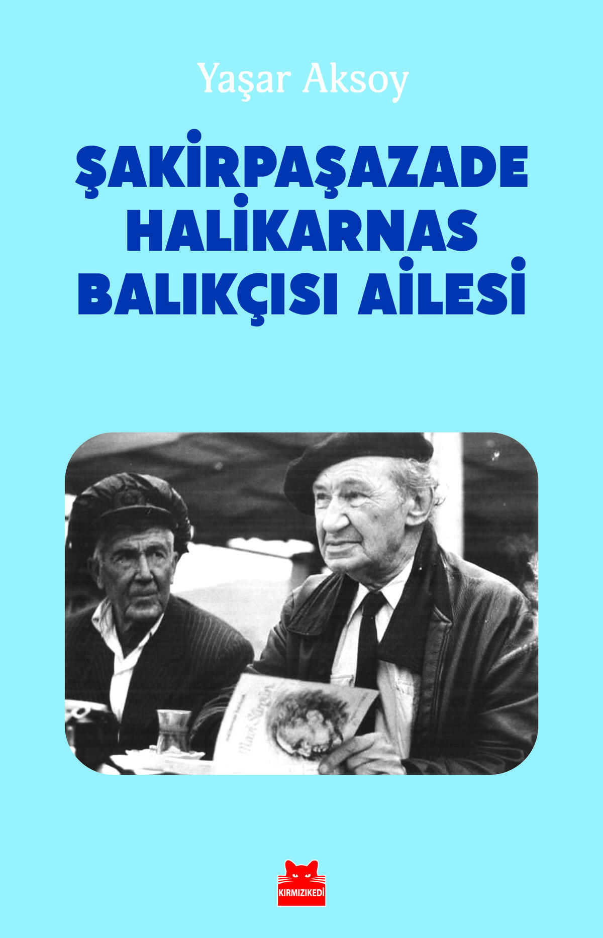 Şakirpaşazade Halikarnas Balıkçısı Ailesi