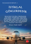 İstiklal Göklerdedir!
