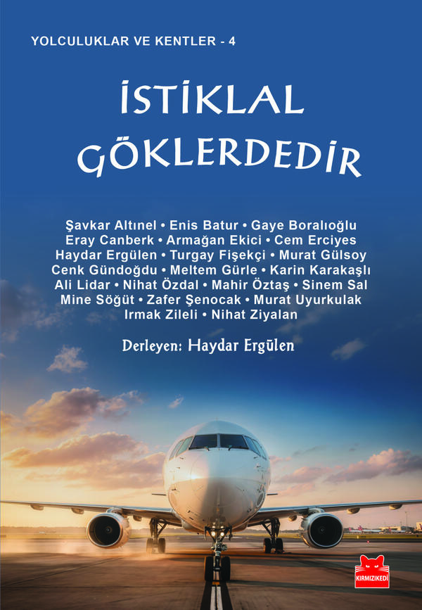 İstiklal Göklerdedir!