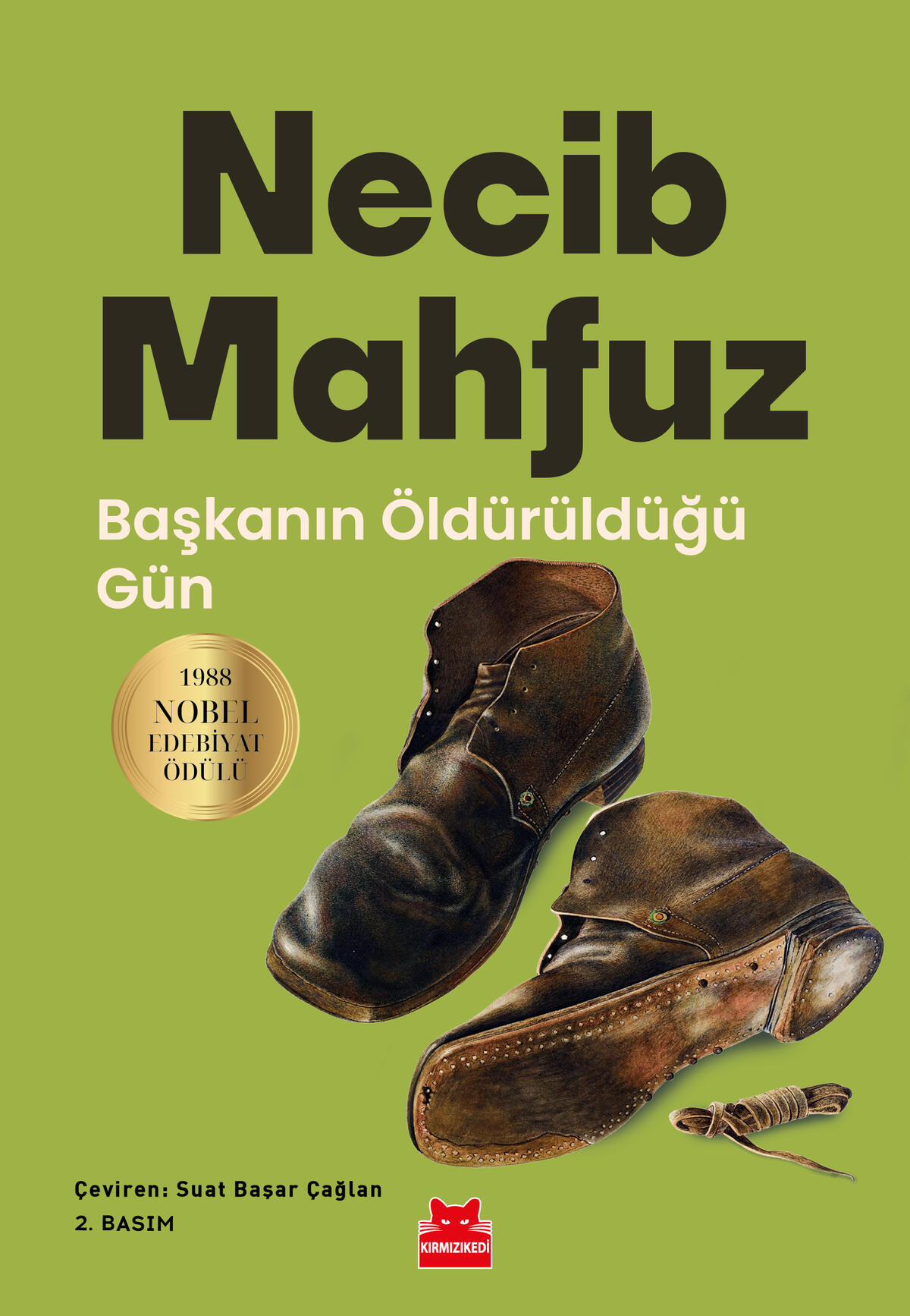 Başkanın Öldürüldüğü Gün