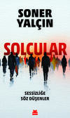 Solcular - Sessizliğe Söz Düşenler