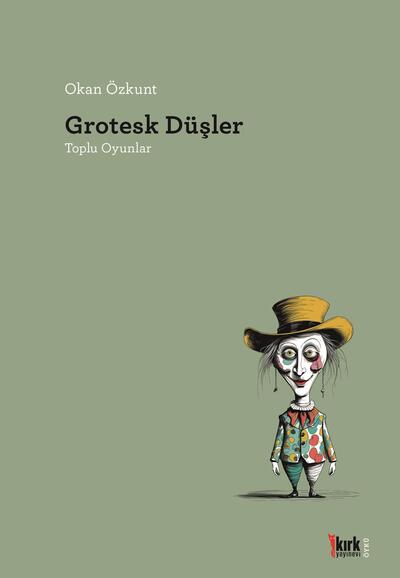 Grotesk Düşler - Toplu Oyunlar