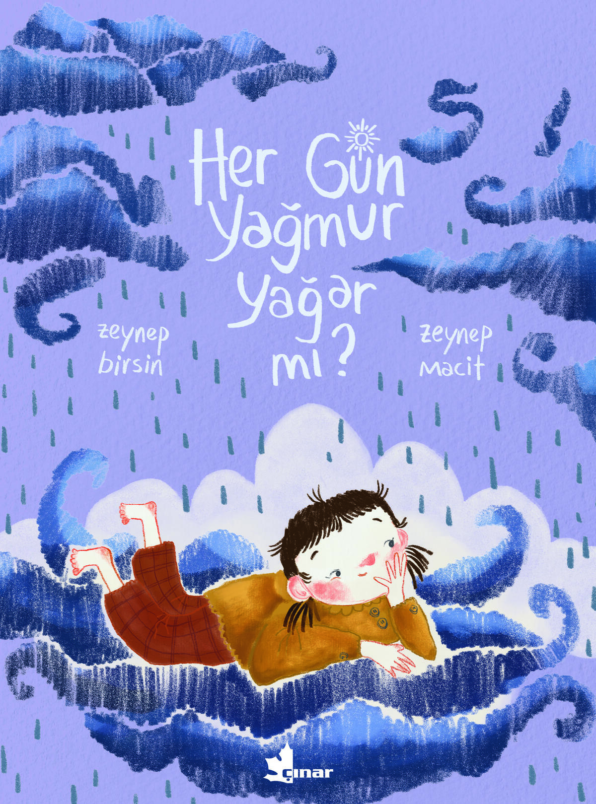 Her Gün Yağmur Yağar mı?