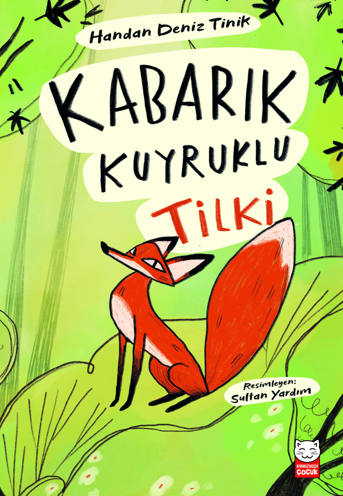 Kabarık Kuyruklu Tilki