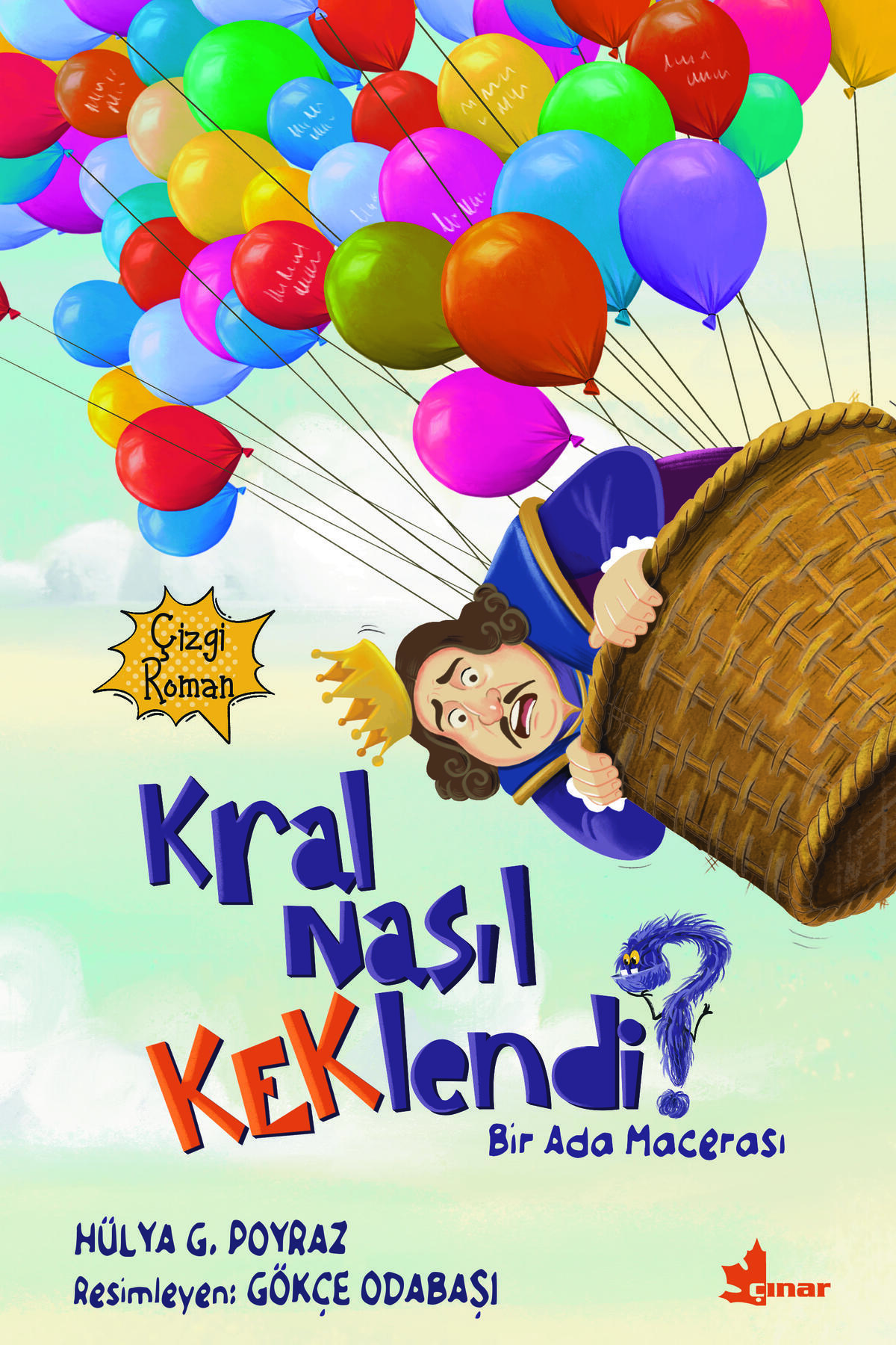 Kral Nasıl Keklendi? – Bir Ada Macerası
